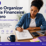 Como organizar a vida financeira do zero
