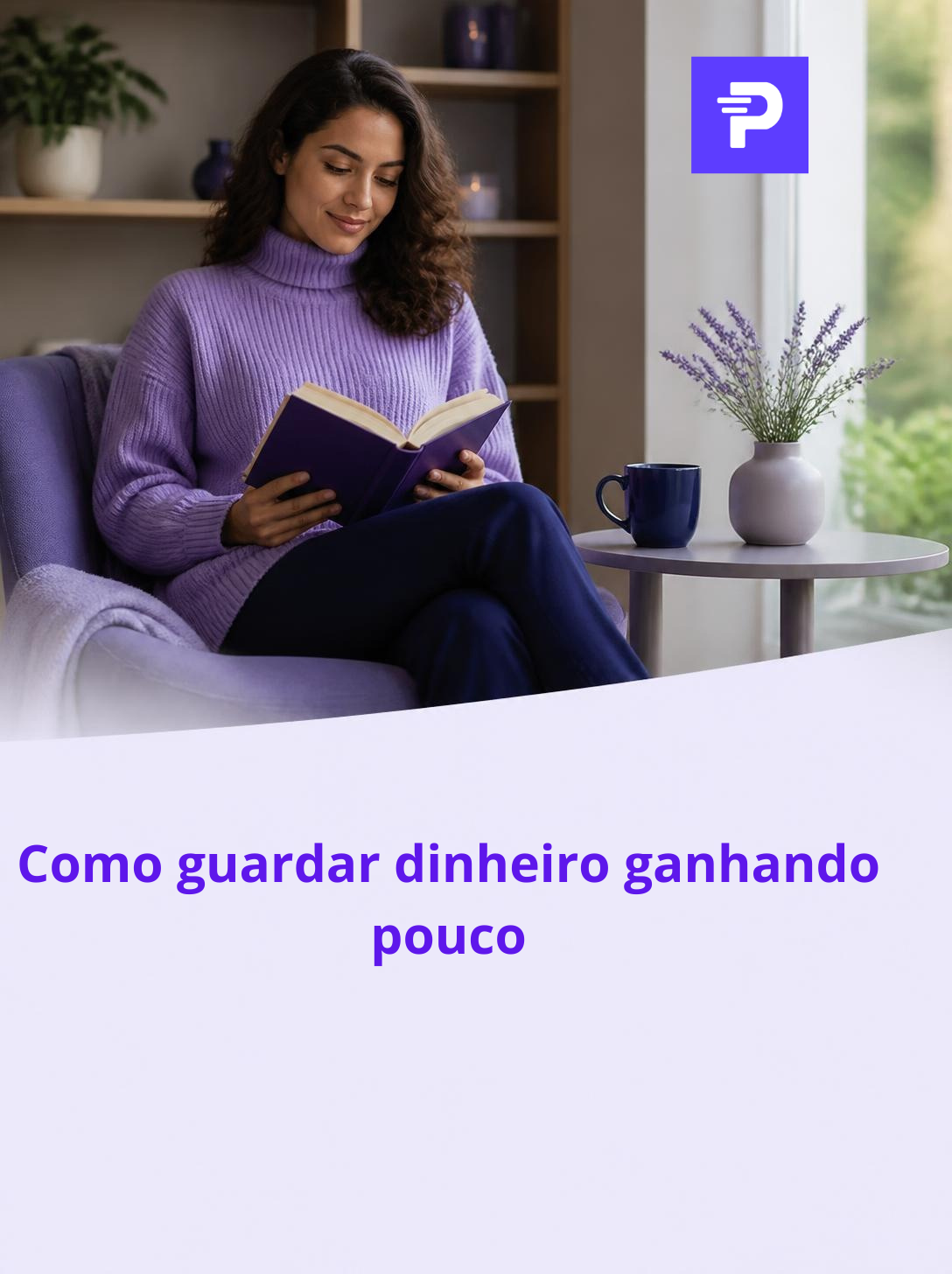 Pessoa tranquila com Pilar Financeiro